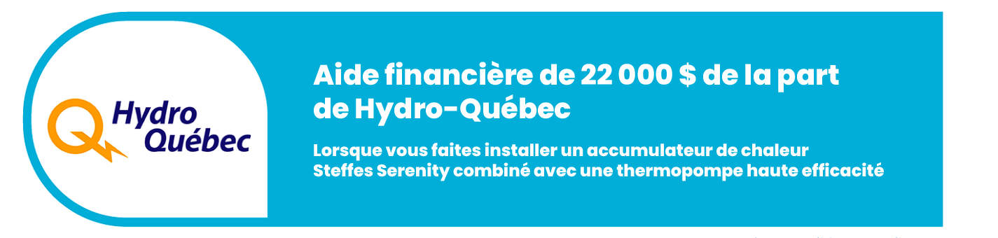 Bannière informative sur les aides financières offertes pour les accumulateurs de chaleur par Hydro-Québec